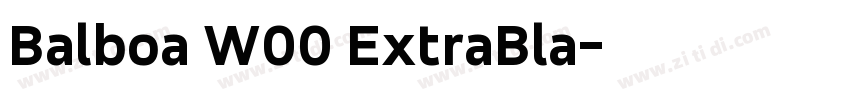 Balboa W00 ExtraBla字体转换 Balboa W00 ExtraBla字体转换
